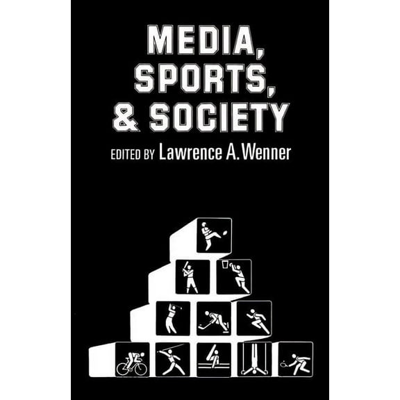 Media, Sports, and Society, (Paperback)