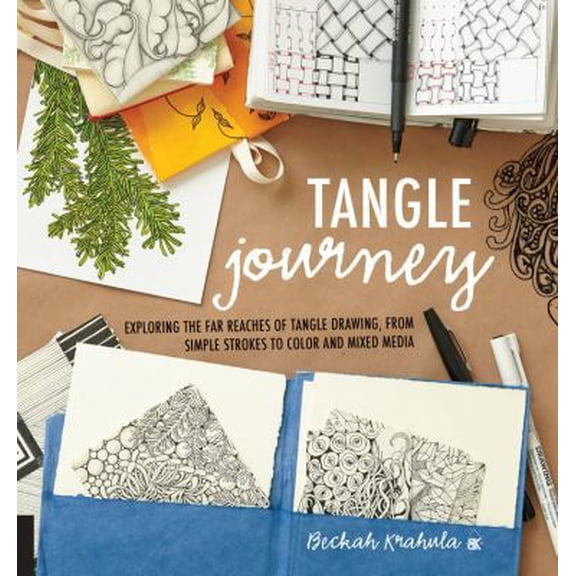 Pre-Owned Tangle Journey: Exploring the Far Reaches of Tangle Drawing, from Simple Strokes to Color and Mixed Media (Paperback) 1631590553 9781631590559