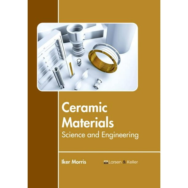 Ceramic Materials Science and Engineering (Hardcover)