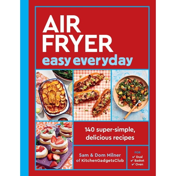 Pre-Owned Air Fryer Cookbook series: Air Fryer Easy Everyday : 140 super-simple, delicious recipes (Paperback)
