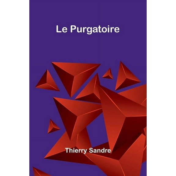 Le Purgatoire, (Paperback)