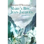 Mary's Boy, Jean Jacques (Paperback)