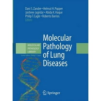 Molecular Pathology Library Molecular Pathology of Lung Diseases, Book 1, (Paperback)