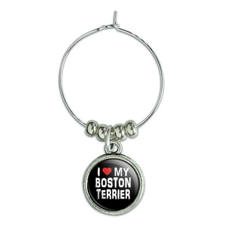I Love My Boston Terrier Stylish Wine Glass Charm Drink (Best Places To Day Drink In Boston)