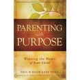 thumbnail image 2 of Parenting with Purpose: Winning the Heart of Your Child (Paperback) by Paul Tsika, Billie Kaye Tsika, 2 of 2