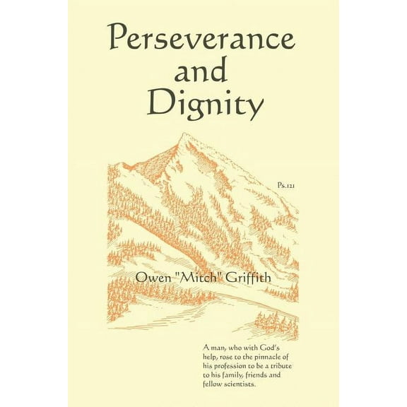 Perseverance and Dignity (Paperback)