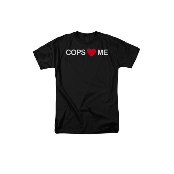 Cops Love/Heart Me Humorous Funny Saying Adult T-Shirt