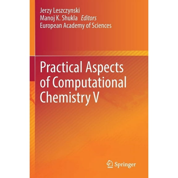 Practical Aspects of Computational Chemistry V, (Paperback)