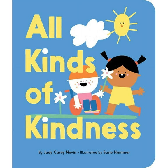 All Kinds of Kindness, (Board Book)
