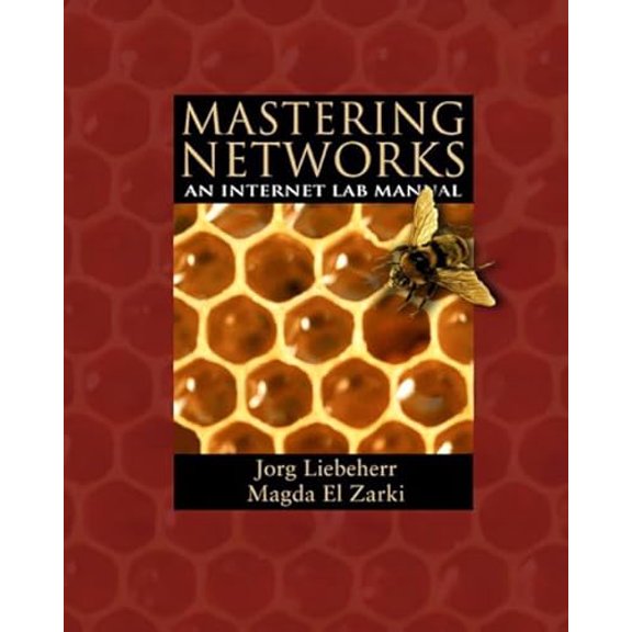 Pre-Owned Mastering Networks: An Internet Lab Manual (Paperback) 0201781344 9780201781342