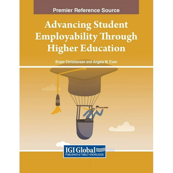 Advancing Student Employability Through Higher Education, (Paperback)