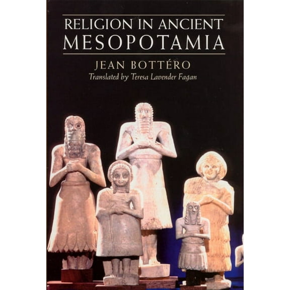 Religion in Ancient Mesopotamia (Paperback)