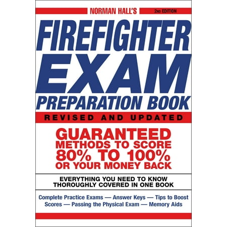 Norman Hall's Firefighter Exam Preparation Book (Best Wishes For Exams Preparation Messages)