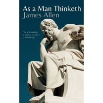 As a Man Thinketh, (Paperback)