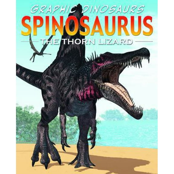 Pre-Owned Spinosaurus (Library Binding) 144885203X 9781448852031