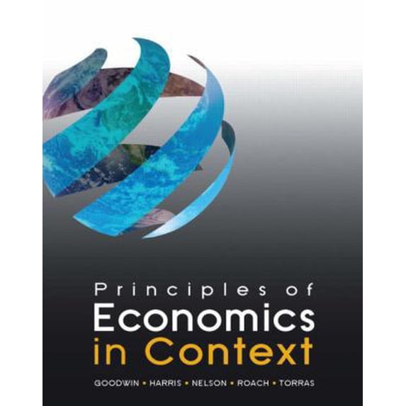 Pre-Owned Principles of Economics in Context (Hardcover) 0765638827 9780765638823
