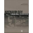 thumbnail image 1 of Pre-Owned Archaeology and Biblical Interpretation (Paperback) 0415141141 9780415141147, 1 of 1