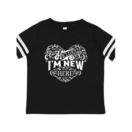 

Inktastic Hello Im New Here Baby Heart Gift Toddler Boy or Toddler Girl T-Shirt