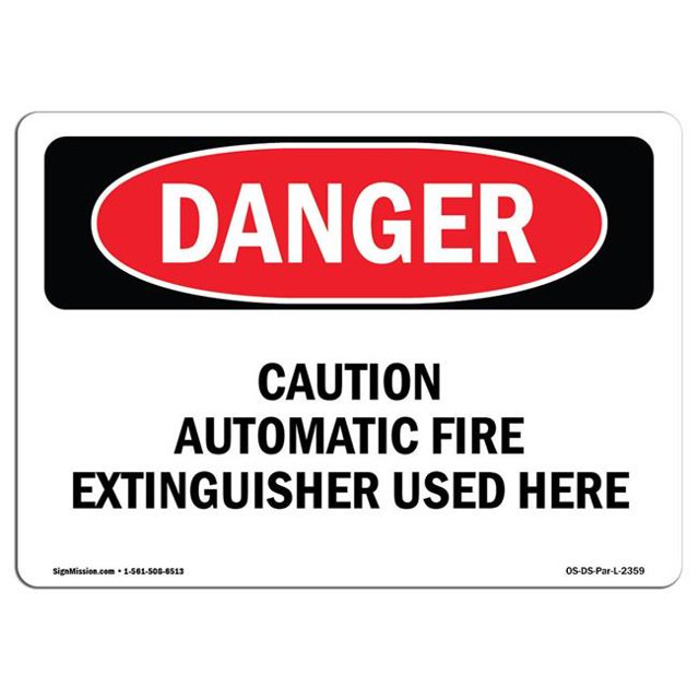 SignMission OS-DS-A-1218-L-2359 Panneau de Danger OSHA 12 x 18 Po - Extincteur Automatique de Précaution Utilisé à l'Intérieur