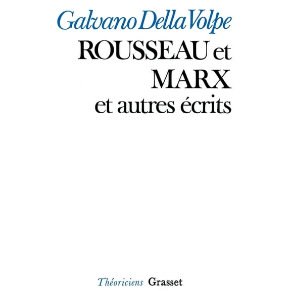 Rousseau Et Marx, (Paperback)