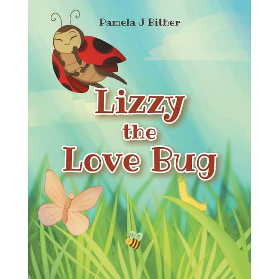 Lizzy the Love Bug, (Paperback)