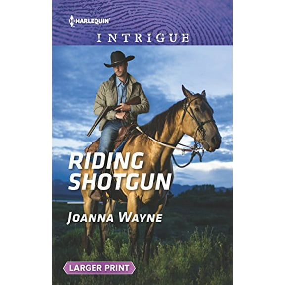 Pre-Owned Riding Shotgun (Harlequin Intrigue Large Print) Paperback