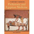 thumbnail image 1 of Prehistoric and Egyptian Medicine, 1 of 1