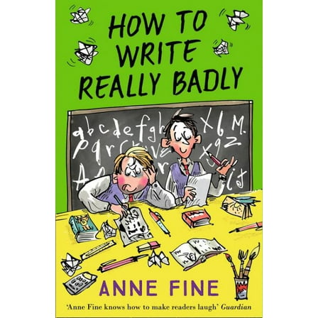 How to Write Really Badly