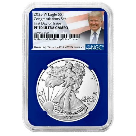 2025-W Proof $1 American Silver Eagle Congratulations Set NGC PF70UC FDI Trump Label Blue Core