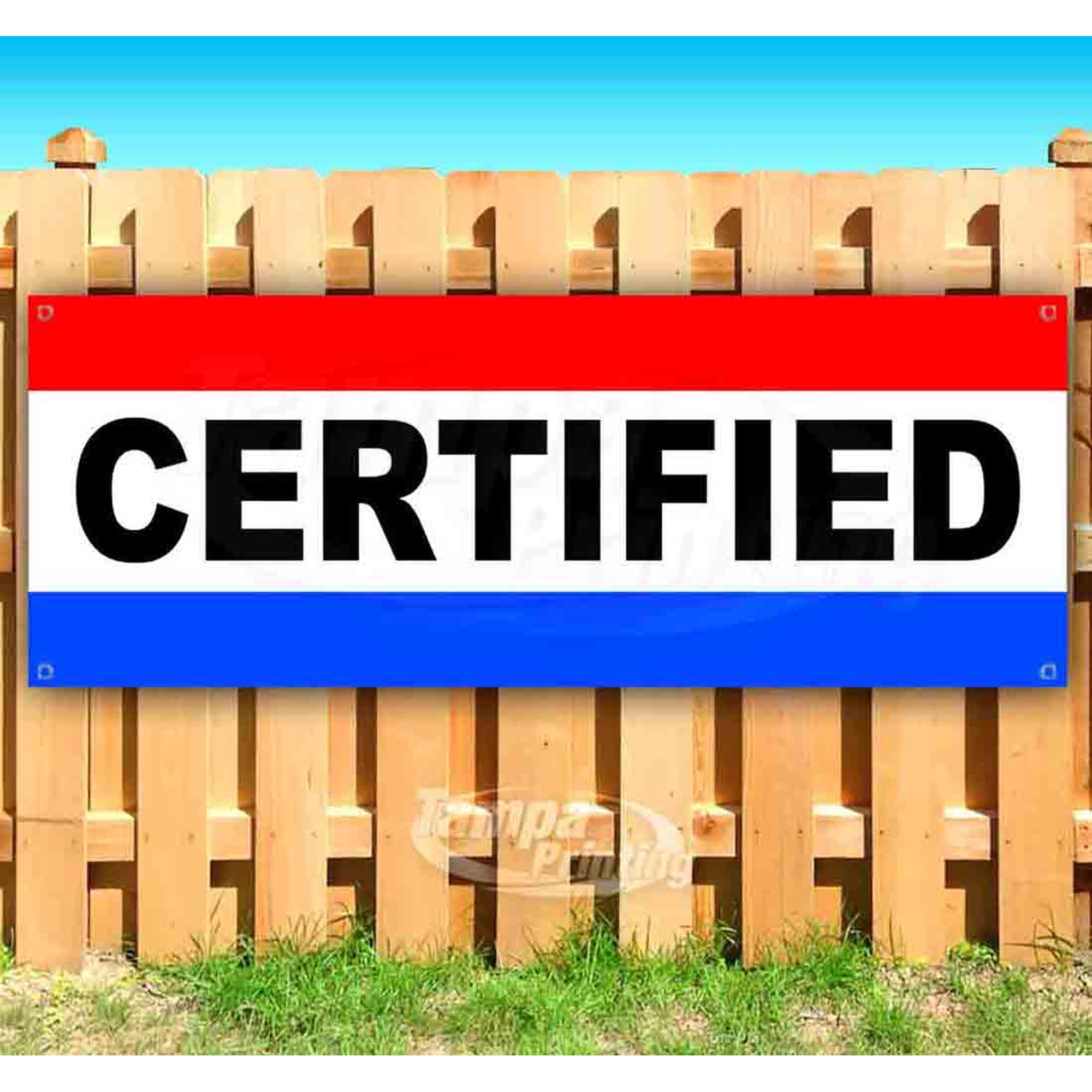 Certified 13 oz Vinyl Banner With Metal Grommets