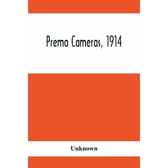 Premo Cameras, 1914, (Paperback)