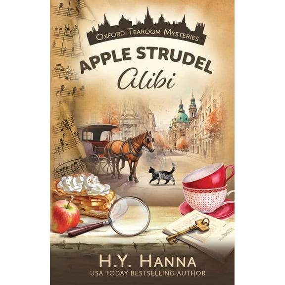 Oxford Tearoom Mysteries Apple Strudel Alibi, Book 8, (Paperback)