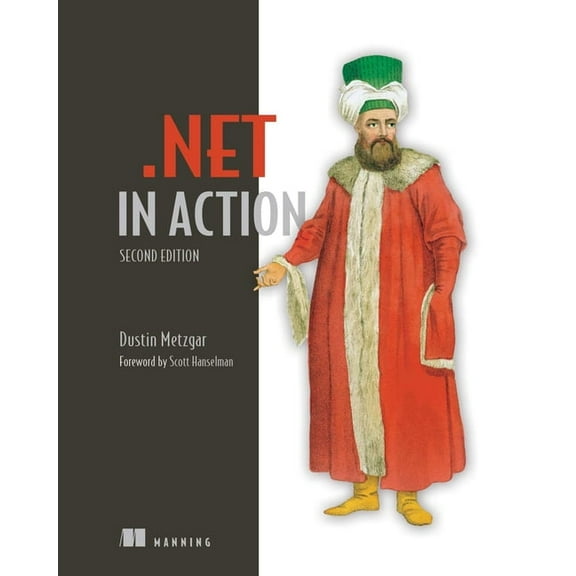 In Action .Net in Action, Second Edition, (Paperback)