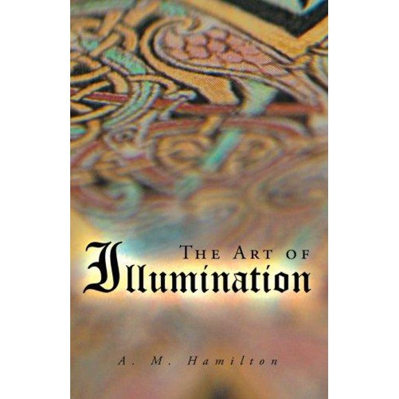 The Art of Illumination