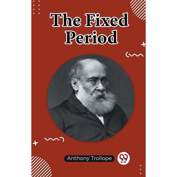The Fixed Period, (Paperback)