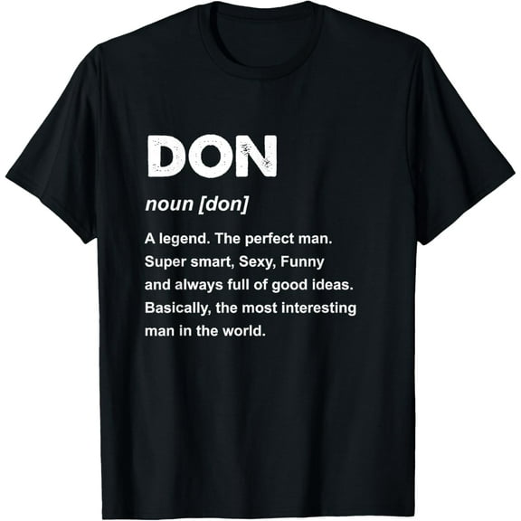 Name Don T-ShirtDon Name Bekleidungs & Gifts