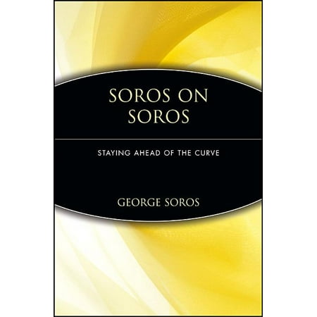 Soros on Soros : Staying Ahead of the Curve (Paperback)