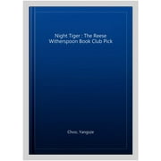 Night Tiger : The Reese Witherspoon Book Club Pick