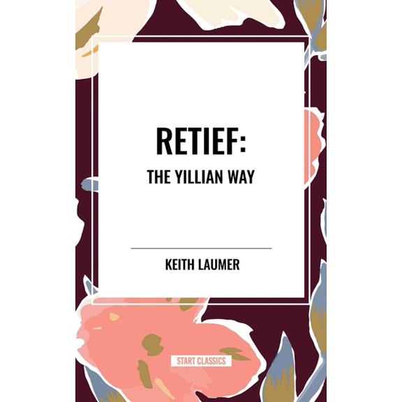 Retief: The Yillian Way, (Paperback)