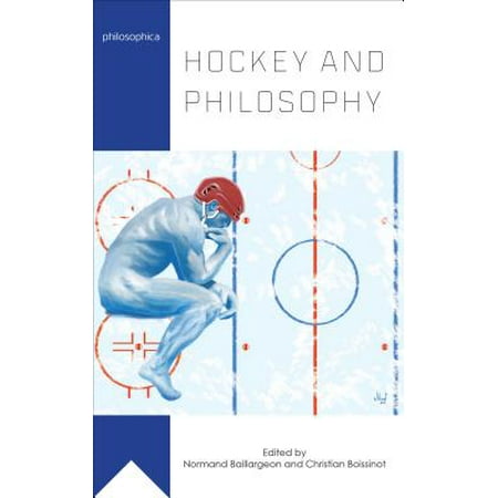 Hockey and Philosophy (Best Way To Cover Up A Hickey)
