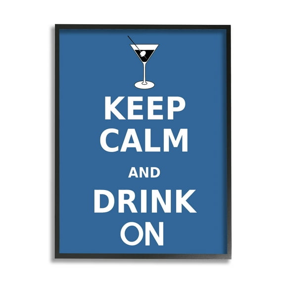 Keep Calm & Drink On Martini Food & Beverage Graphic Art Black Framed Art Print Wall Art