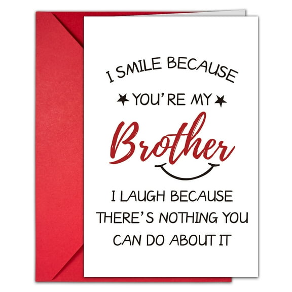 Brother Greeting Card – "I Smile Because You’re My Brother" Funny Design – Envelope Included, Blank Inside – Perfect Birthday, Friendship, or Just Because Gift
