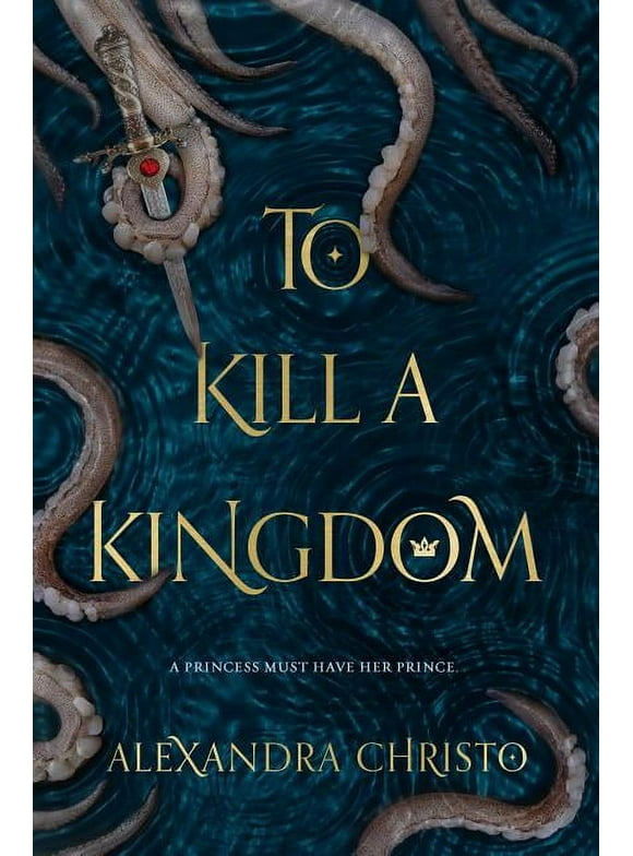Hundred Kingdoms To Kill a Kingdom, (Paperback)