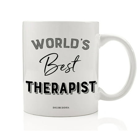 World's Best Therapist Coffee Mug Gift Idea Certified Psychologist Doctor Mental Health Behavioral Holistic Therapy Counselor Christmas Holiday Present 11oz Ceramic Tea Cup Digibuddha