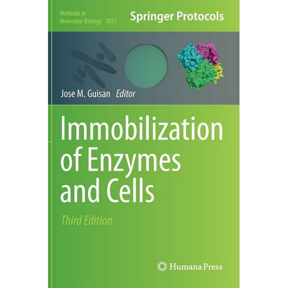 Methods in Molecular Biology Immobilization of Enzymes and Cells, Book 1051, (Hardcover)