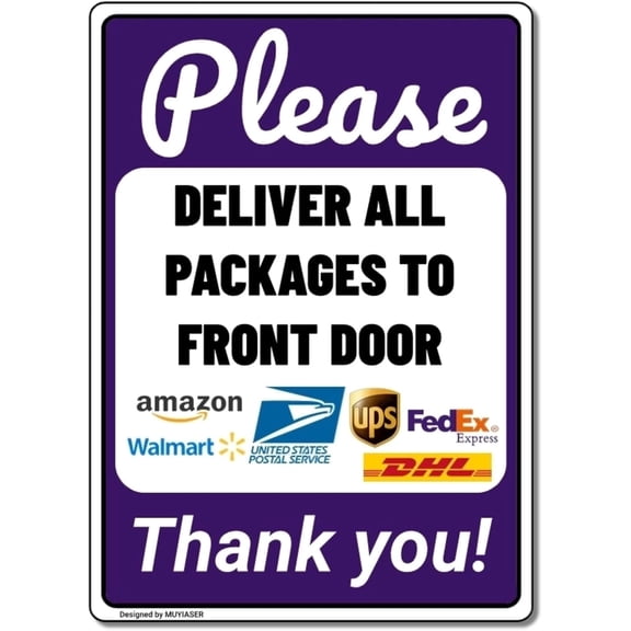 Please Deliver All Packages to Front Door Sign (Purple) Indoor Delivery Sign 8x12 Inch