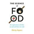 thumbnail image 2 of The Science of Food : An Exploration of What We Eat and How We Cook (Hardcover), 2 of 2