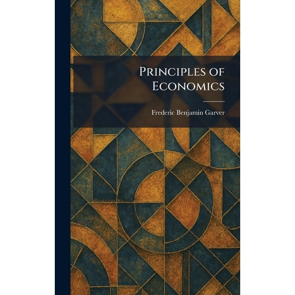 Principles of Economics, (Hardcover)