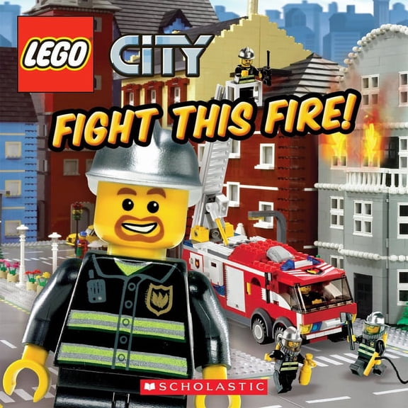 Fight This Fire! (Lego City) (Paperback) by Michael Anthony Steele