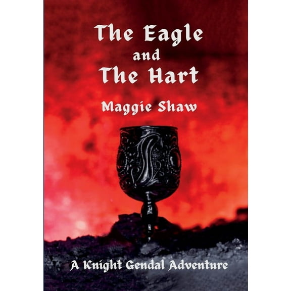 The Eagle and The Hart, (Paperback)